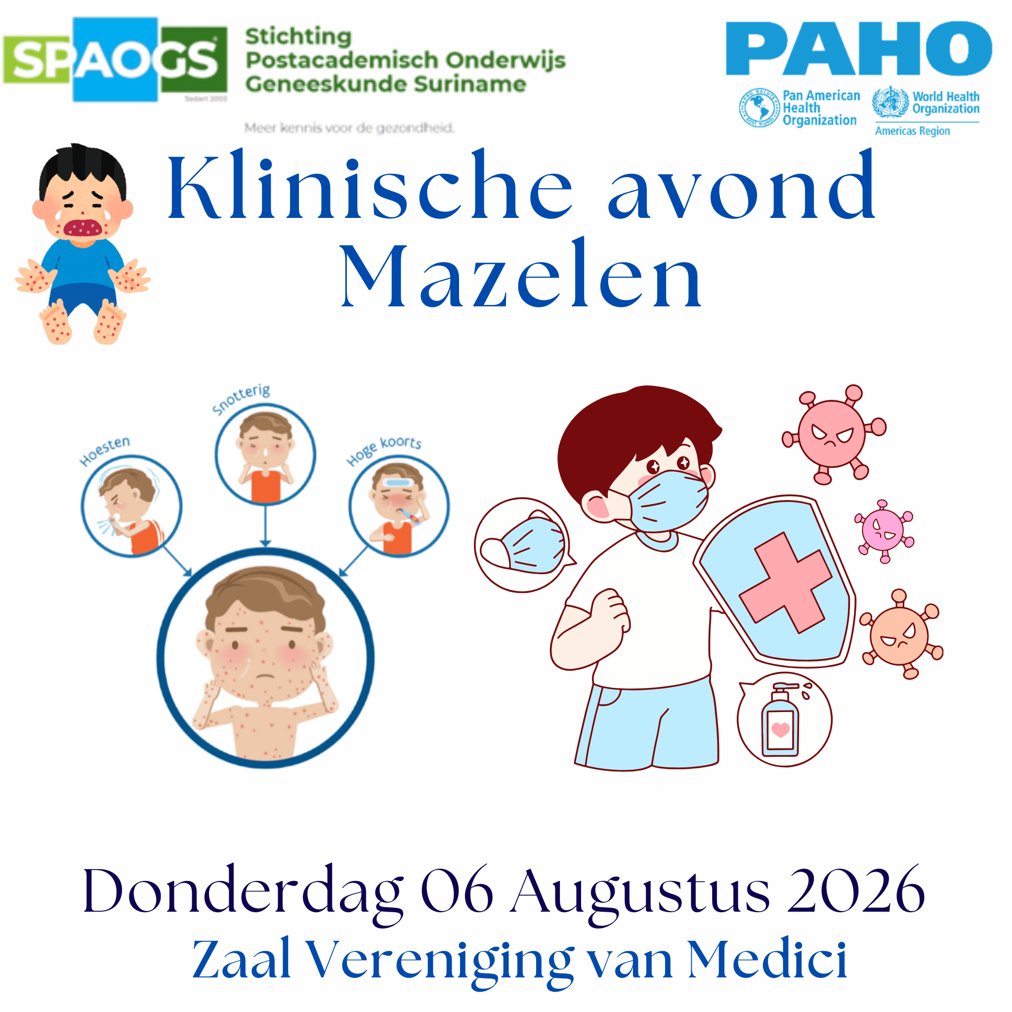 Mazelen-eliminatie in Suriname: Versterking van Klinisch Management, Surveillance en Preventie van Complicaties